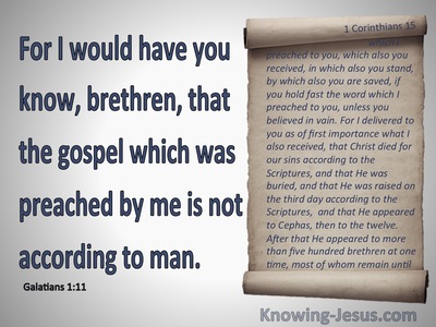 Galatians 1:11 Paul's Gospel. Not Received From Man (blue)